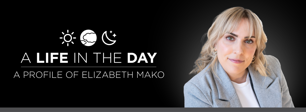 Life In The Day: Elizabeth Mako