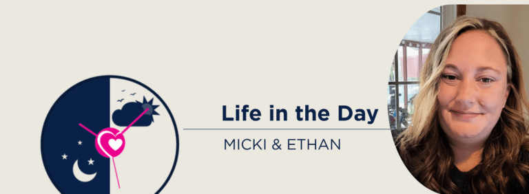 Life in the Day Micki & Ethan